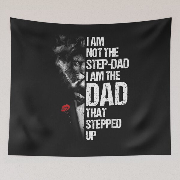 Item preview, I Am Not The Stepdad I Am The Dad That Stepped Up Fathers designed and sold by toricak06.