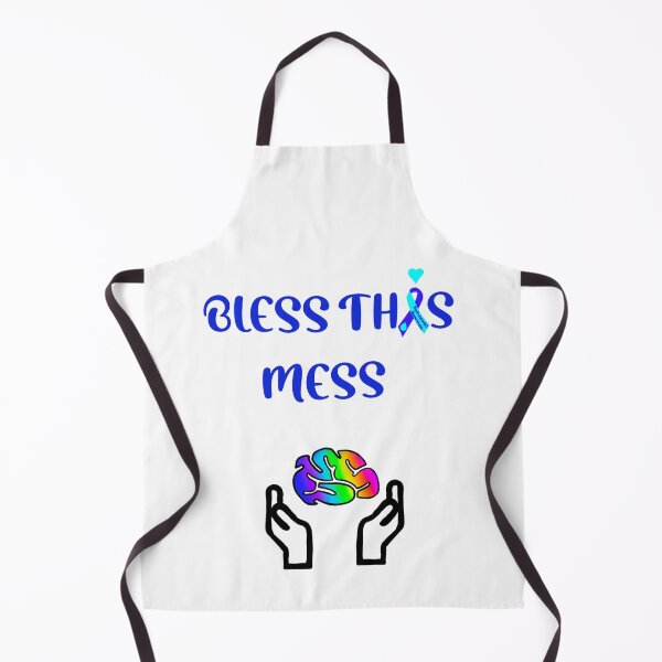 Item preview, BLESS THIS MESS HYDROCEPHALUS AWARENESS designed and sold by Designs Of all kinds.