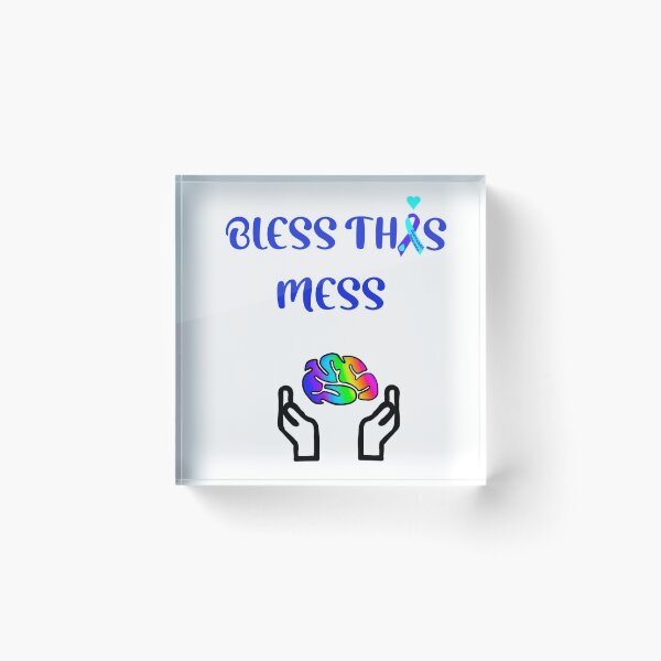 Item preview, BLESS THIS MESS HYDROCEPHALUS AWARENESS  designed and sold by Designs Of all kinds.