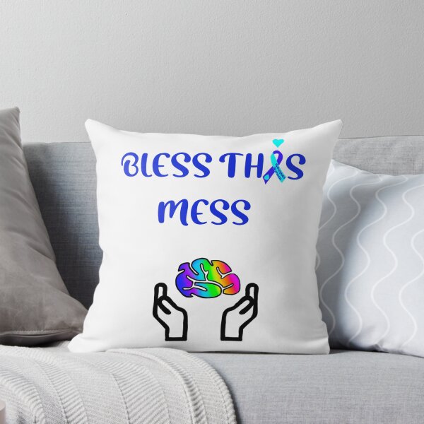 Item preview, BLESS THIS MESS HYDROCEPHALUS AWARENESS  designed and sold by Designs Of all kinds.