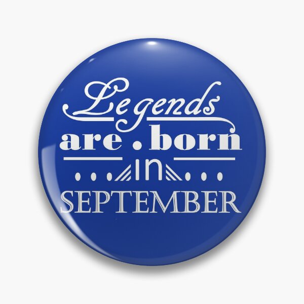 Item preview, Legends are Born in September designed and sold by ProtonPrints.
