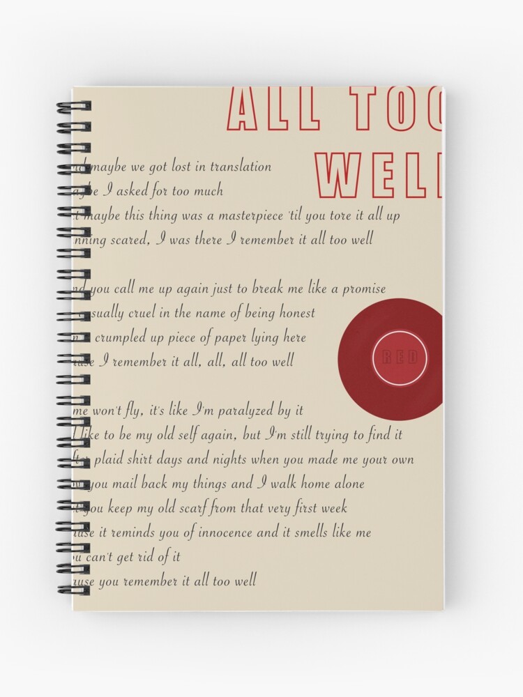 Taylor Swift All Too Well lyrics | Spiral Notebook