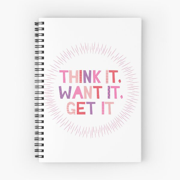 Item preview, Think it want it get it colorful quote pink purple designed and sold by TrashPandaCreative.