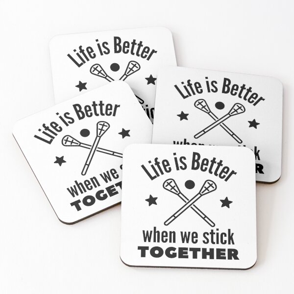 Item preview, Lacrosse: Life is better when we stick together designed and sold by TheGreenGoat.