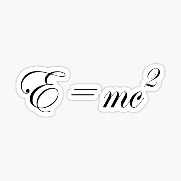 "E equals mc2" Sticker for Sale by ProtonPrints Redbubble