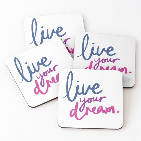 Item preview, Live your dream designed and sold by D00dleBoss.