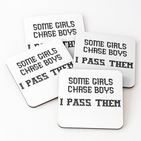 Item preview, Some girls chase boys I pass them designed and sold by Swimerch.