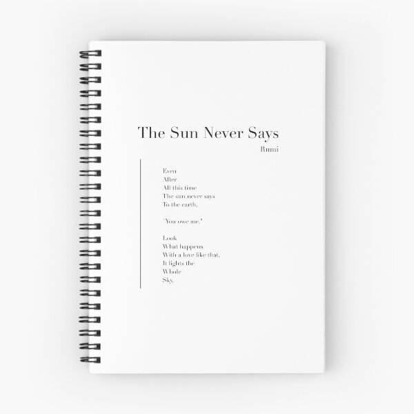 Item preview, The Sun Never Says by Rumi designed and sold by wisemagpie.