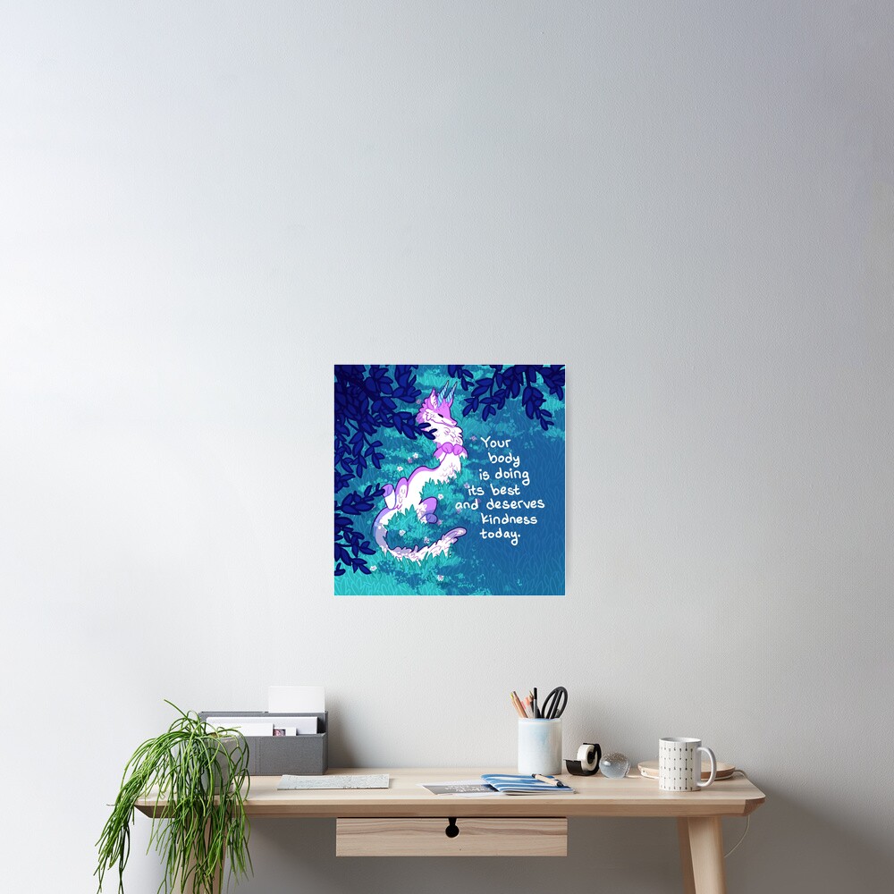 "Your Body is Doing its Best" Furry Forest Dragon Poster