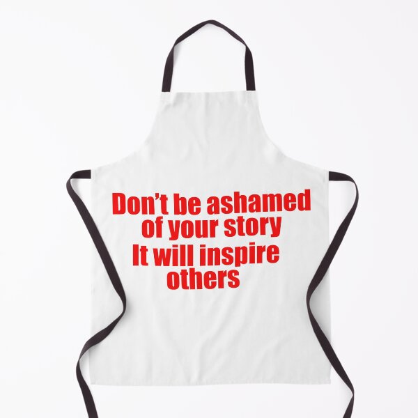 Item preview,  don't be ashamed of your story designed and sold by colory1.