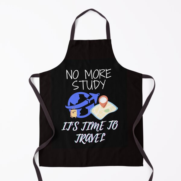 Item preview, No more study, It's time to travel designed and sold by niroubou.
