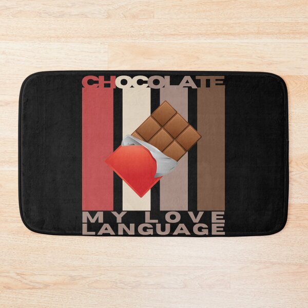 Item preview, Chocolate is my Love Language designed and sold by CaitU.