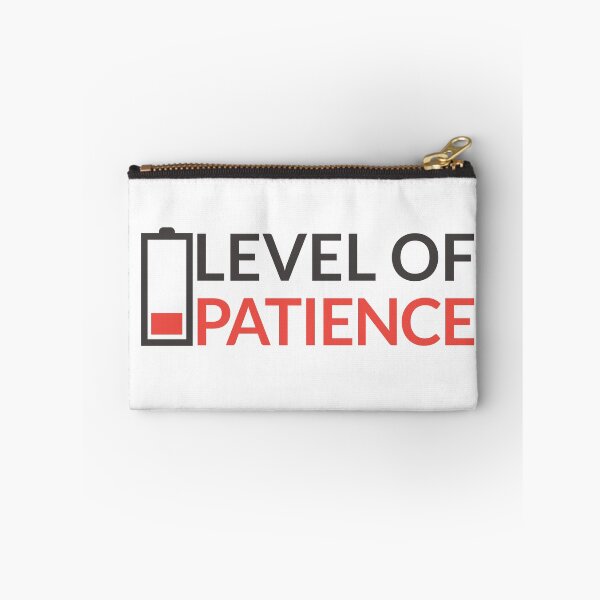 Item preview, Level of Patience Low Battery Level designed and sold by TamGustam.