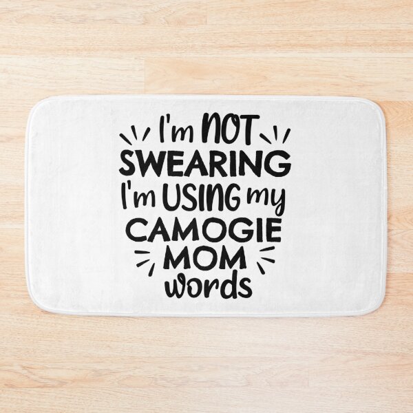 Item preview, I'm not swearing I'm using my camogie mom words designed and sold by TheGreenGoat.