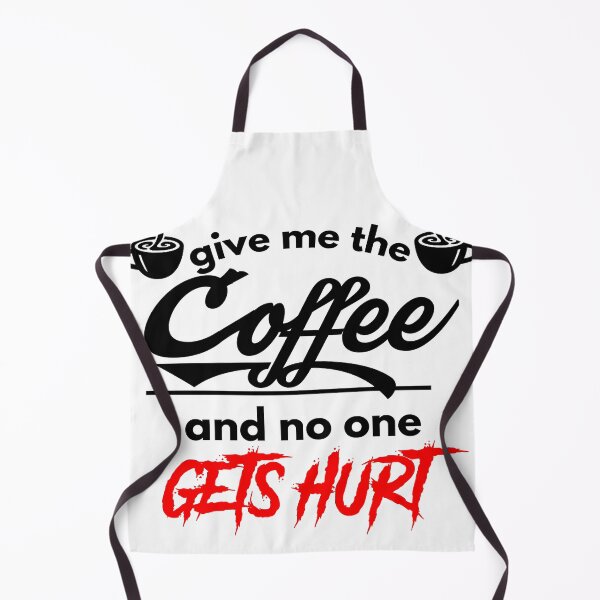 Item preview, Give me the coffee and no one gets hurt-|after coffee makes me feel less murdery ... Here it comes new trend |coffee, murdery, no one, gets hurt| funny coffee lovers designed and sold by Troy  G Perez.