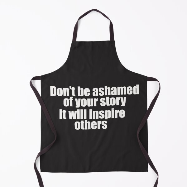 Item preview, don't be ashamed of your story designed and sold by colory1.