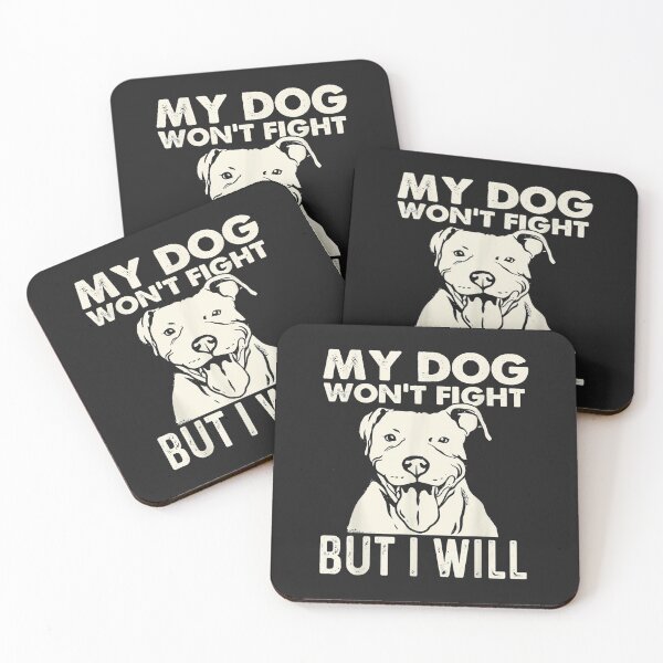 Item preview, My Dog Wont Fight But I Will  Pibble Pitbull Pit Bull designed and sold by toricak06.