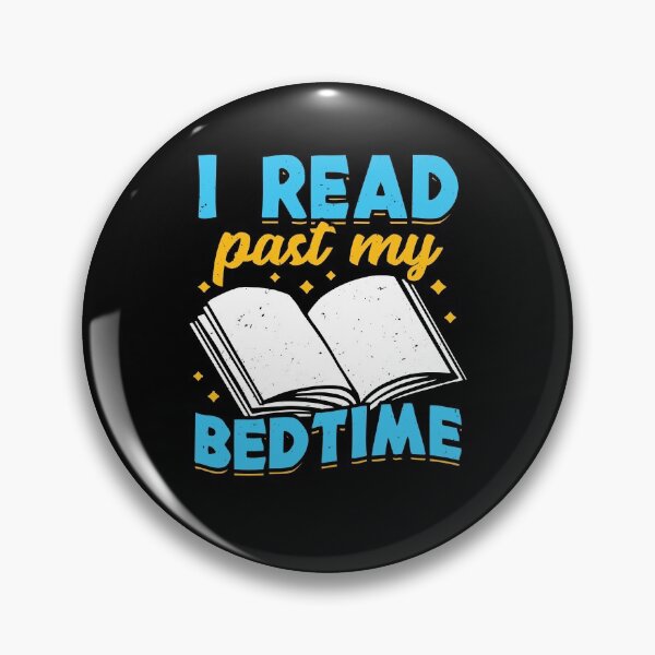 Item preview, I Read Past My Bedtime Reading Lover Gift designed and sold by Marcid95.
