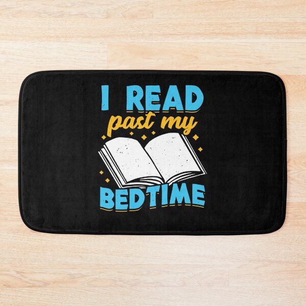 Item preview, I Read Past My Bedtime Reading Lover Gift designed and sold by Marcid95.