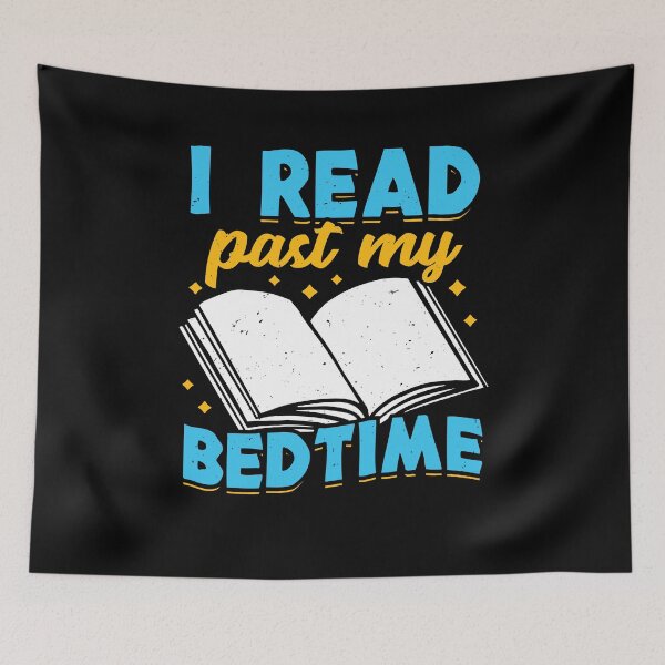 Item preview, I Read Past My Bedtime Reading Lover Gift designed and sold by Marcid95.