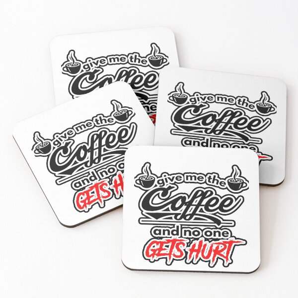 Item preview, Give me the coffee and no one gets hurt-|after coffee makes me feel less murdery ... Here it comes new trend |coffee, murdery, no one, gets hurt| funny coffee lovers designed and sold by Troy  G Perez.