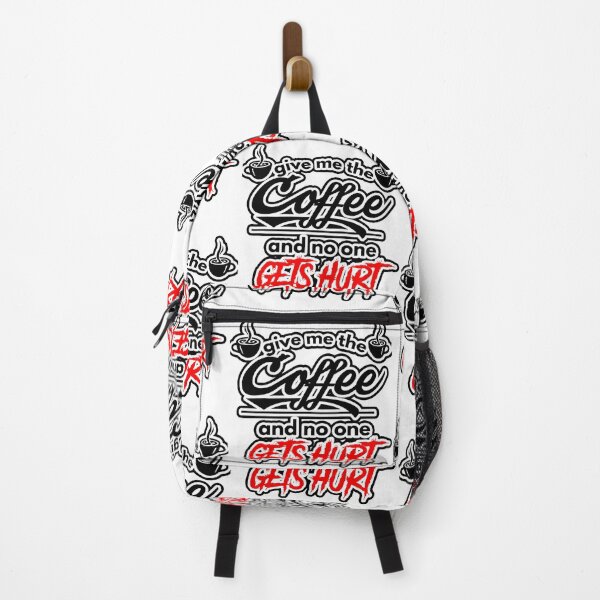 Item preview, Give me the coffee and no one gets hurt-|after coffee makes me feel less murdery ... Here it comes new trend |coffee, murdery, no one, gets hurt| funny coffee lovers designed and sold by Troy G Perez.