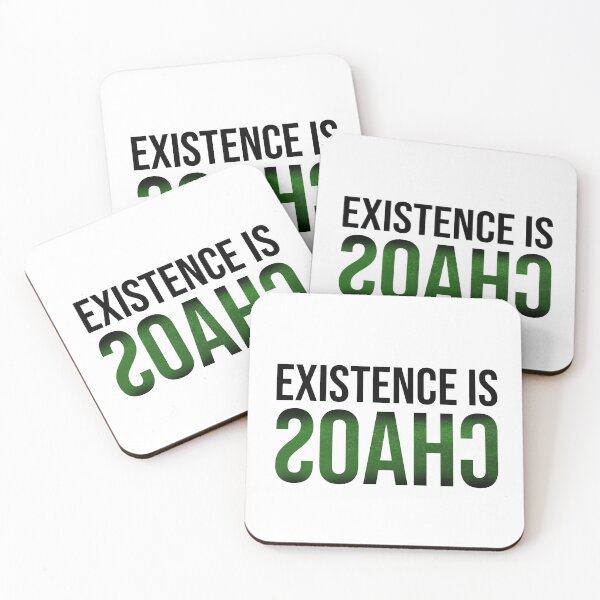 Item preview, Existence is Chaos designed and sold by sarahxxdll.