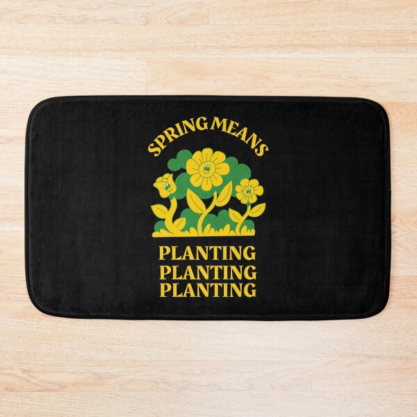 Item preview, Spring Means Planting designed and sold by AmberSiraj.