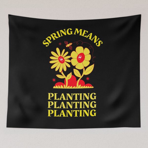 Item preview, Spring Means Planting designed and sold by AmberSiraj.