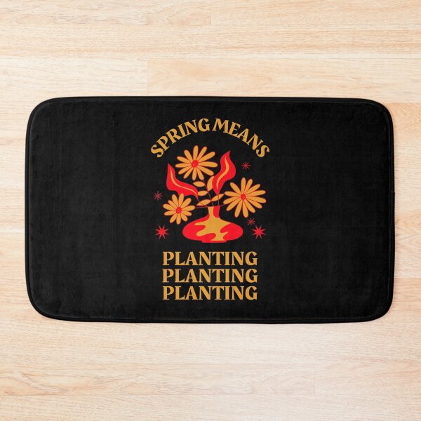 Item preview, Spring Means Planting designed and sold by AmberSiraj.