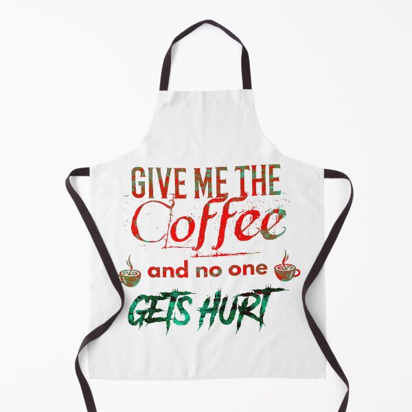 Item preview, Give me the coffee and no one gets hurt-|after coffee makes me feel less murdery ... Here it comes new trend |coffee, murdery, no one, gets hurt| funny coffee lovers designed and sold by Troy  G Perez.