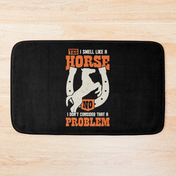 Item preview, Yes I Smell Like A Horse  designed and sold by Marcid95.