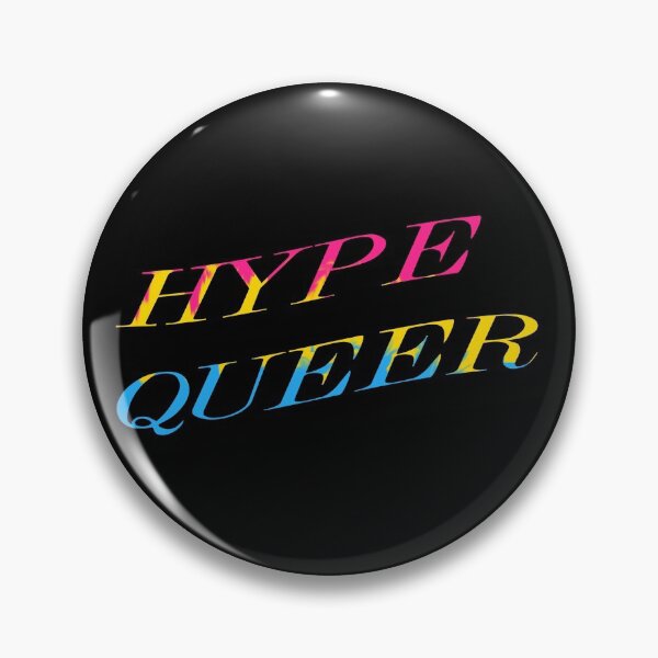 Item preview, Hype Queer - Pan designed and sold by busygirl.