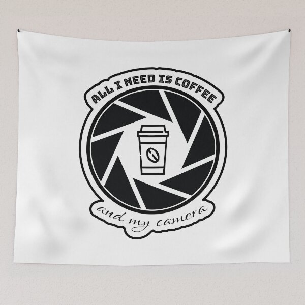 Item preview, all I need is coffee and my camera - coffee and camera - Gifts for coffee lovers - Funny coffee quotes designed and sold by Alice-Elgawi.