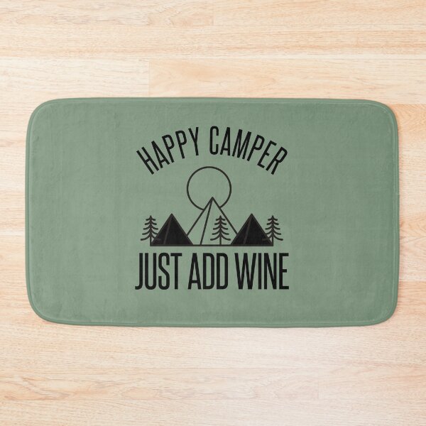 Item preview, Happy Camper Just Add Wine  designed and sold by Ensjodesigns.