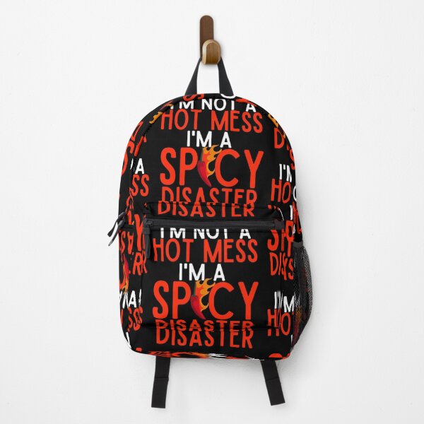 Item preview, I'm Not A Hot Mess I'm A Spicy Disaster designed and sold by Mixture-DESIGN.