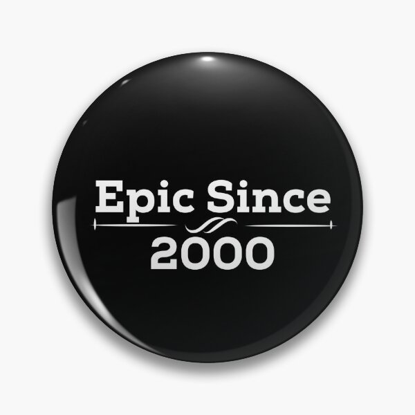Item preview, Epic Since 2000 designed and sold by Baboki.
