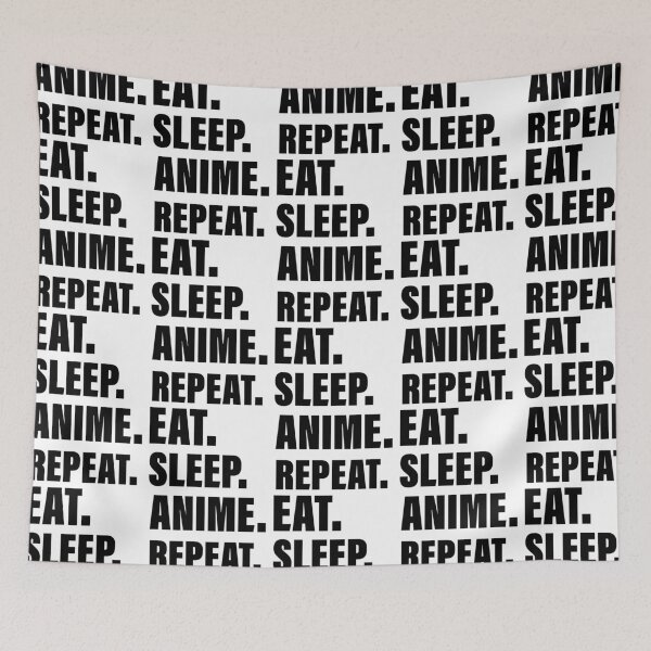 Item preview, Eat. Sleep. Anime. Repeat designed and sold by Englishmistress.