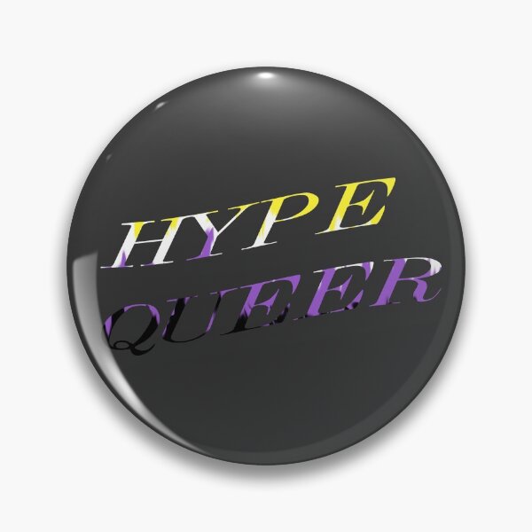 Item preview, Hype Queer - Non Binary designed and sold by busygirl.