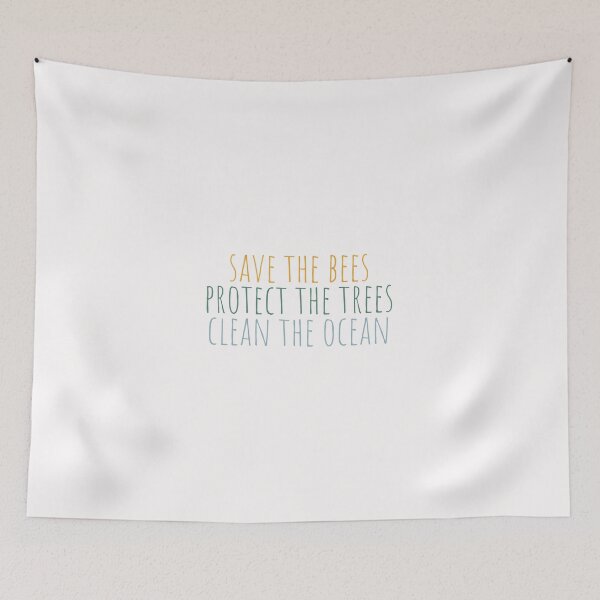 Item preview, save the bees protect the trees clean the ocean designed and sold by Minimalist Quotes and Sayings.