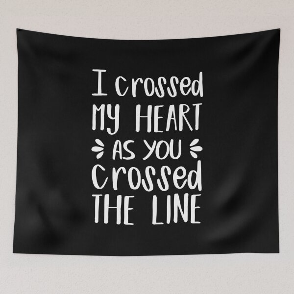 Item preview, I Crossed My Heart As You Crossed The Line (White) designed and sold by FilipeFerreira.