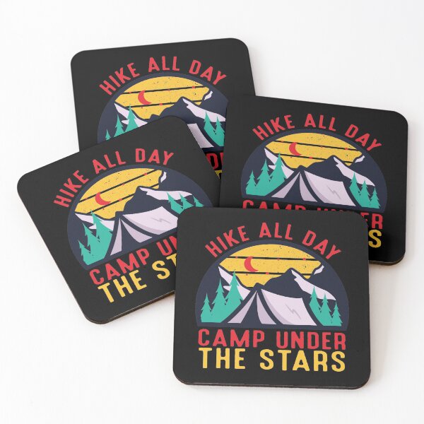 Item preview, Hike All Day Camp Under The Stars designed and sold by Peak Pine View.