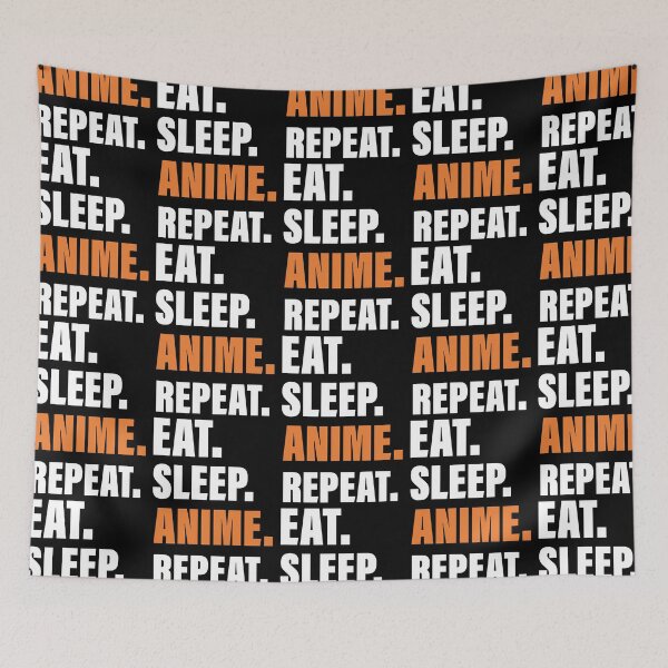 Item preview, Eat. Sleep. Anime. Repeat designed and sold by Englishmistress.