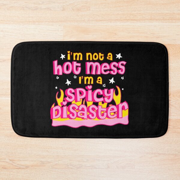 Item preview, I'm Not A Hot Mess I'm A Spicy Disaster | Modern designed and sold by Mixture-DESIGN.
