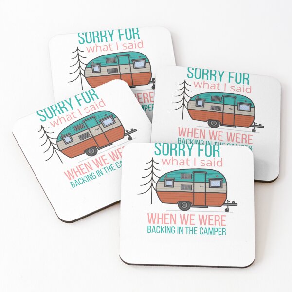 Item preview, Sorry for What I Said (camper) designed and sold by The Long's Way Home.