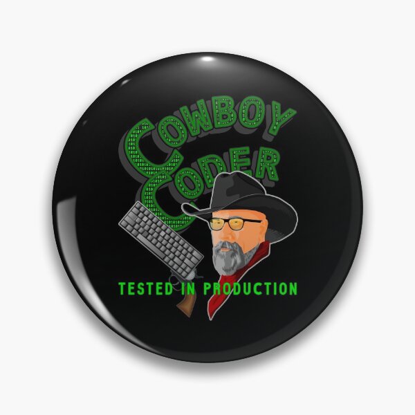 Item preview, Cowboy Coder - Tested in Production designed and sold by Pinnacle of Decadence.
