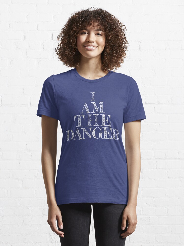 Essential T-Shirt mit I am the danger, designt und verkauft von dynamitfrosch