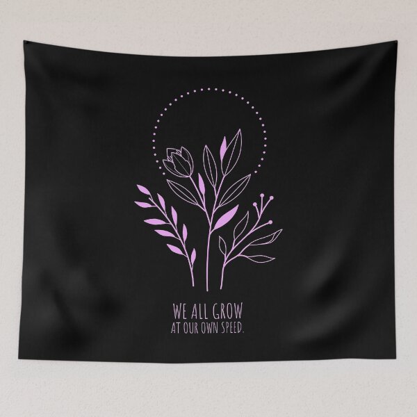 Item preview, We All Grow At Our Own Speed Dark designed and sold by UnaandOra.