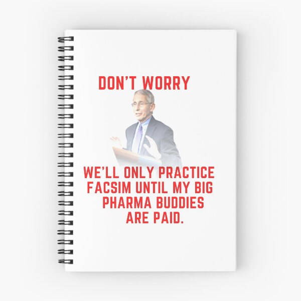 Item preview, Don't Worry, We'll Only Practice Fascism Until My Big Pharma Buddies Are Paid designed and sold by Bravenewnormal.