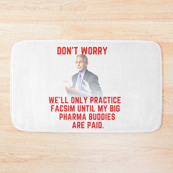 Item preview, Don't Worry, We'll Only Practice Fascism Until My Big Pharma Buddies Are Paid designed and sold by Bravenewnormal.